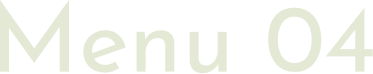 Menu 04